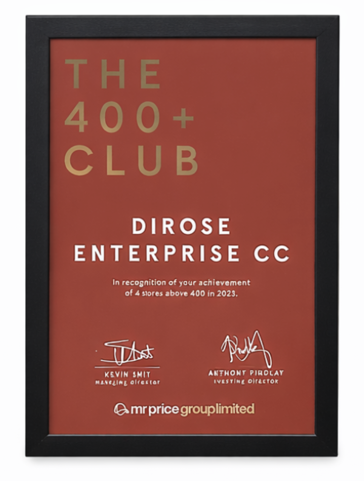 The 400+ Club award - Dirose Enterprise CC